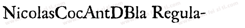 NicolasCocAntDBla Regula字体转换